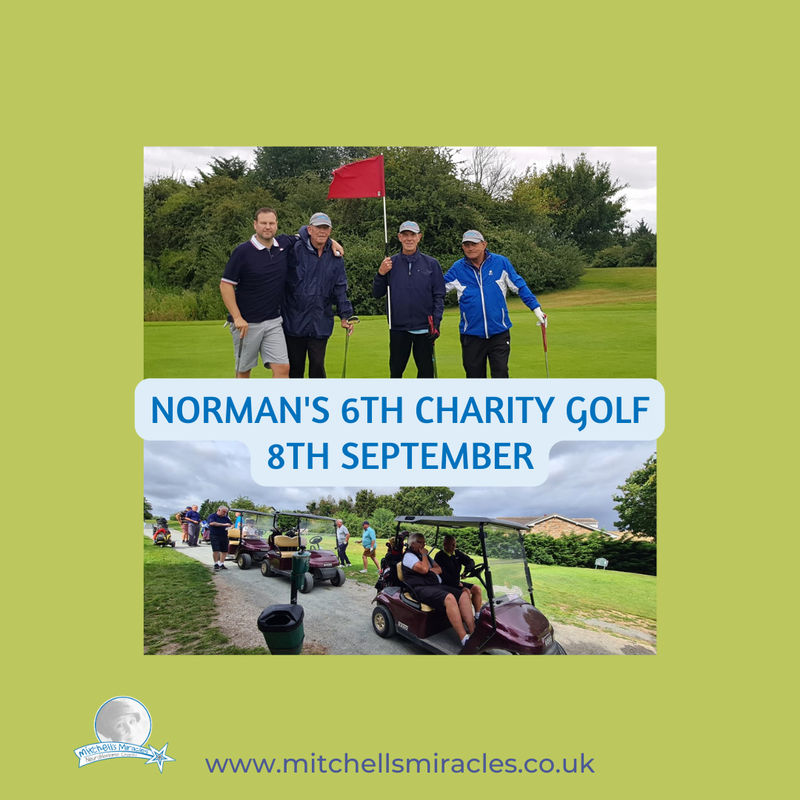 Fundraisers 2023 for Mitchells Miracles Charity, Normans 6th charity golf competition